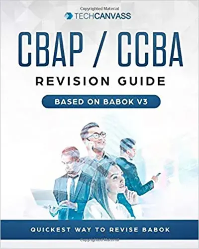 CBAP/CCBA Revision Guide (Based on BABOK V3)