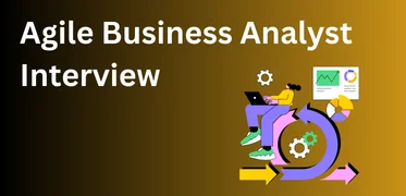 Agile-Business-Analyst-Interview