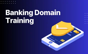 Banking-Domain-Training