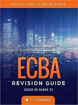ECBA Revision Guide (Based on BABOK V3)
