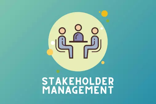 Stakeholder Management